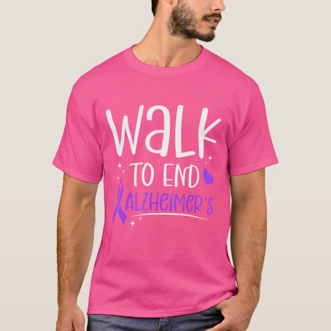 Walk To End Alzheimer's Awareness Family Support W T-Shirt (Front)