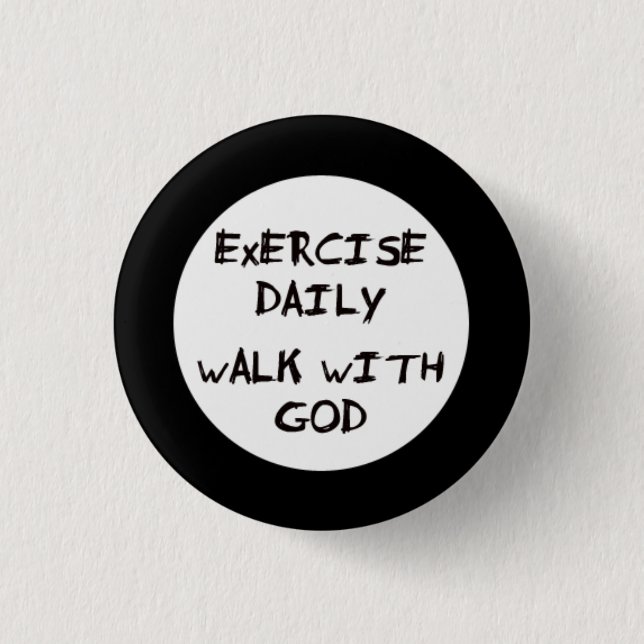 Walk with God 3 Cm Round Badge (Front)