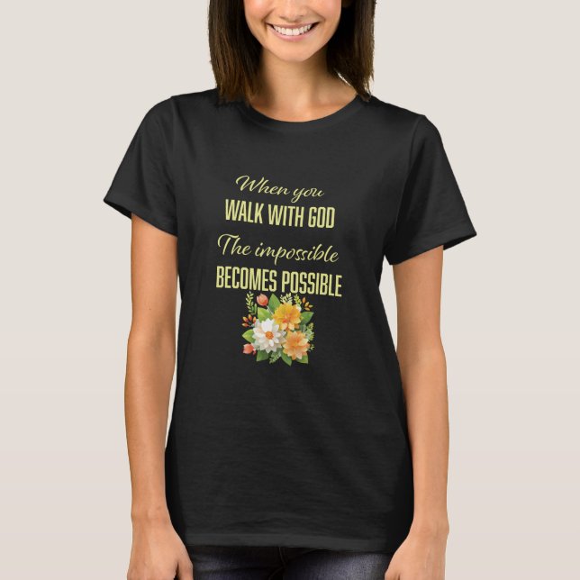 Walk With God - Christian T-Shirt (Front)