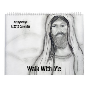 Walk With Me A 2012 Calendar