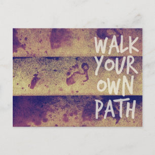 Walk Your Own Path Postcard