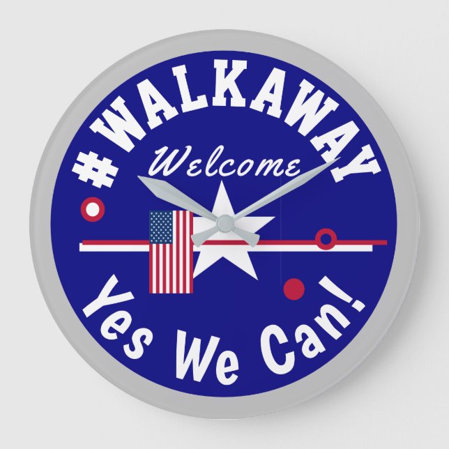 #walkaway Yes We Can Large Clock (Front)
