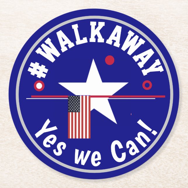 #walkaway yes we can round paper coaster (Front)