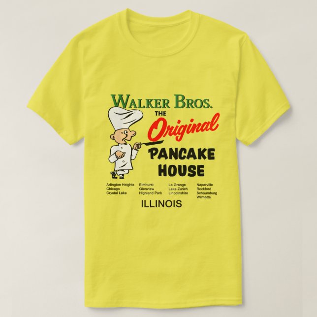 Walker Bros. Illinois, The Original Pancake House. T-Shirt (Design Front)