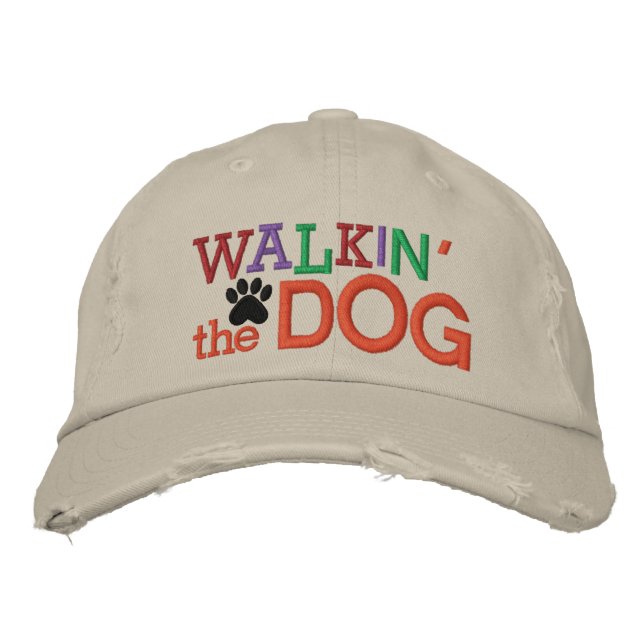 Walkin' the Dog Embroidered Hat (Front)