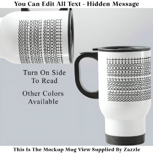 Walking Addict Hidden Message 142BW Unusual  Travel Mug