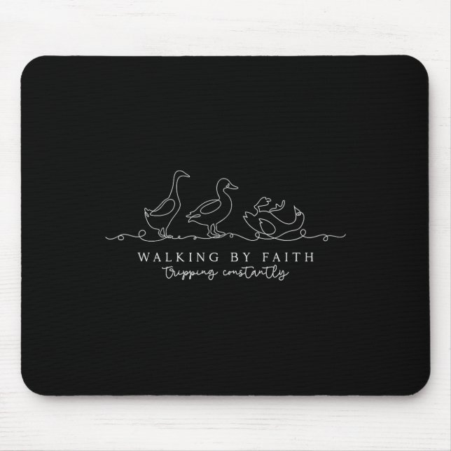 Walking By Faith Tripping Constantly Funny Christi Mouse Pad (Front)