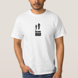 Walking dad T-Shirt