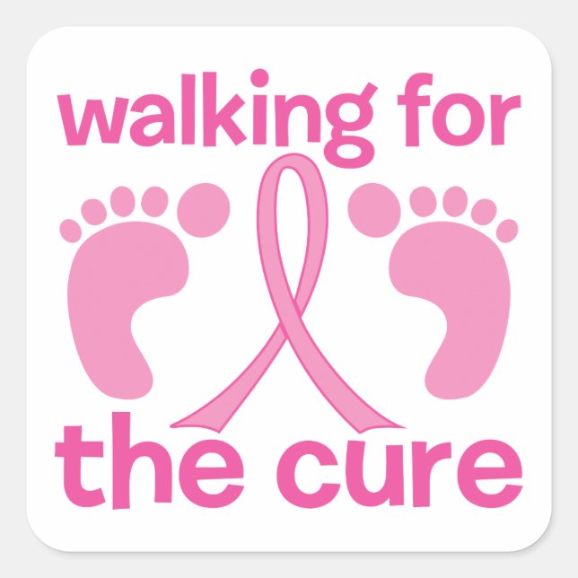 Walking For The Cure Square Sticker (Front)