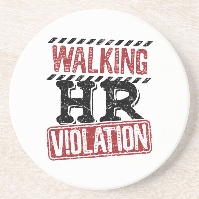 Walking HR Violation Human Resources Nightmare Coaster (Front)