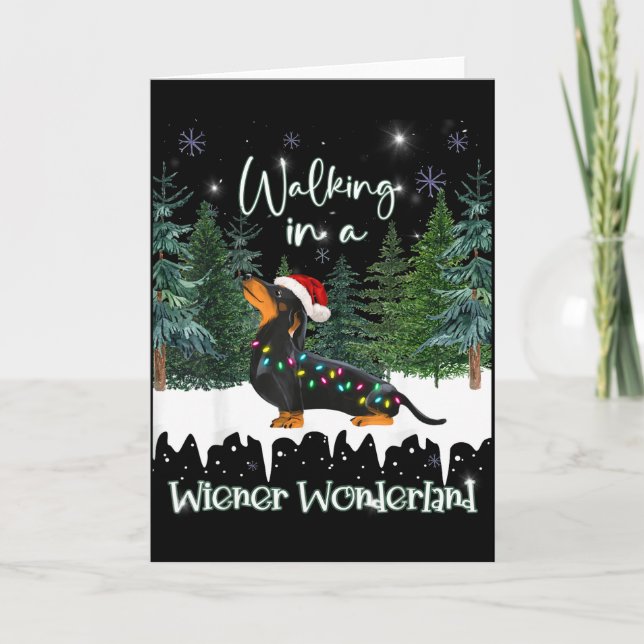 Walking In A Wiener Wonderland Dachshund  Card (Front)
