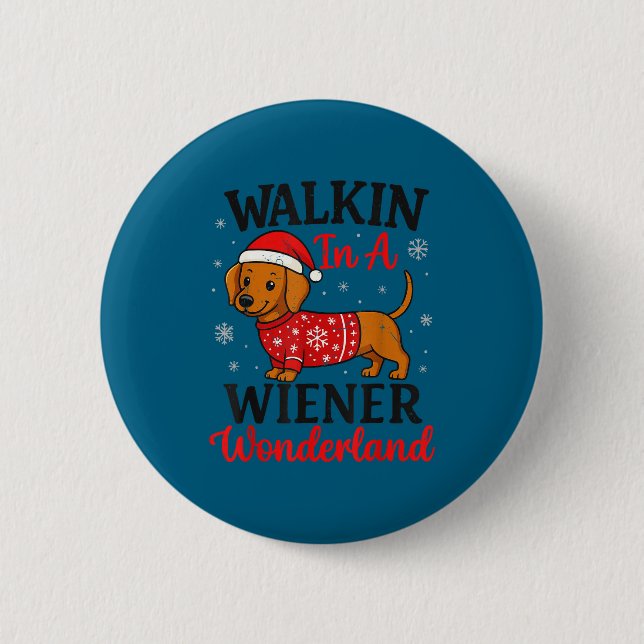 Walking In Weiner Wonderland Mini Dachshund Christ 6 Cm Round Badge (Front)