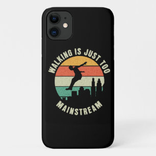 Walking Is Just Too Mainstream Case-Mate iPhone Case