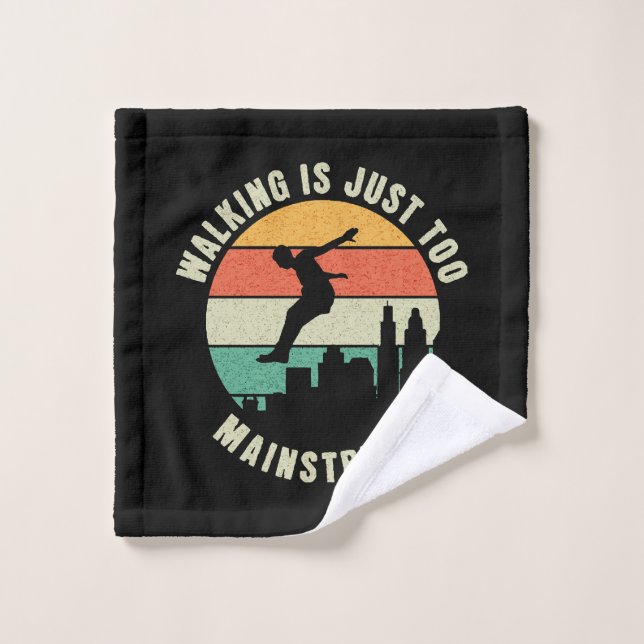 Walking Is Just Too Mainstream Wash Cloth (Wash Cloth)