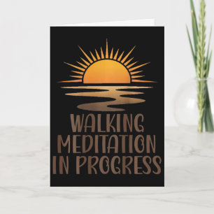 Walking Meditation In Progress Sunrise Path Yoga M Card