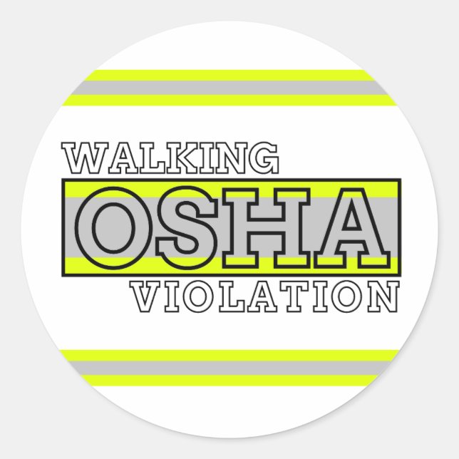 Walking Osha Violation Classic Round Sticker (Front)