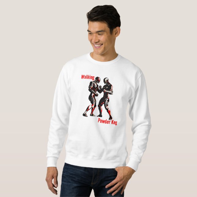Walking Powder Keg Sweatshirt (Front Full)