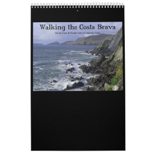 Walking the Costa Brava of Catalonia Spain Calendar