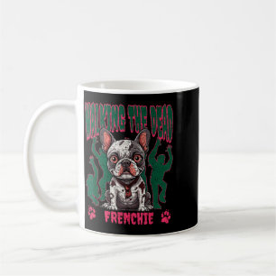 Walking The Dead French Bulldog Zombie Halloween Coffee Mug