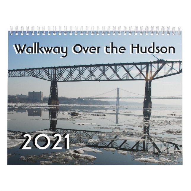 Walkway Over the Hudson, 2021 Calendar (Cover)