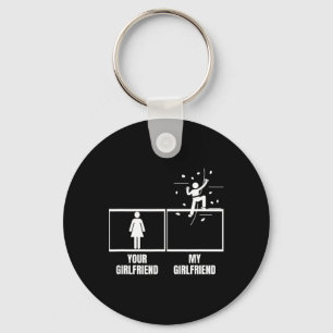 Wall Climbing Your Girlfriend My Girlfriend Funny  Key Ring