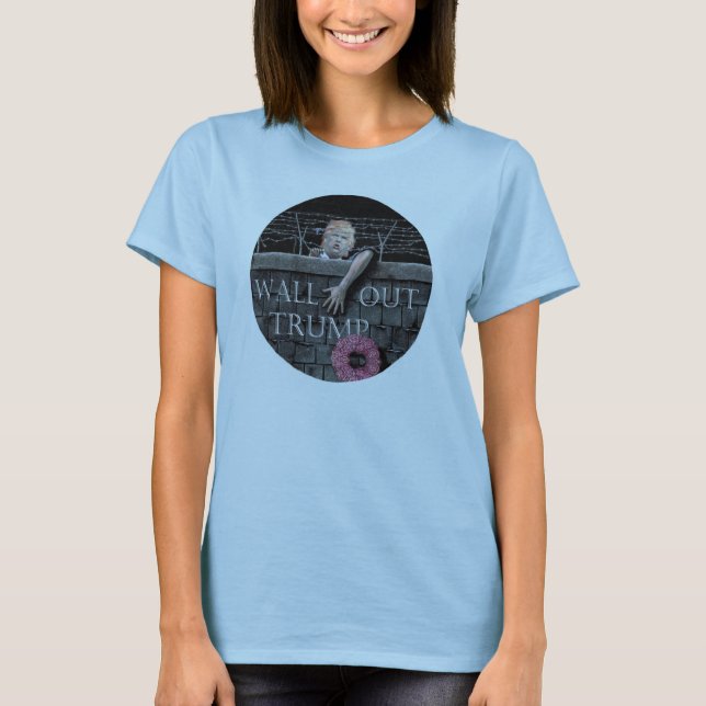 Wall Out Trump T-Shirt (Front)