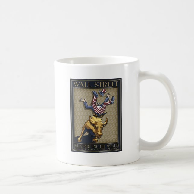 Wall St. Redistribution Coffee Mug (Right)