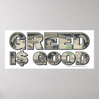 Wall Street/Greed is Good Poster