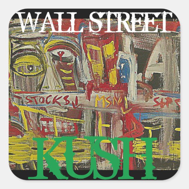 WALL STREET KUSH SQUARE STICKER (Front)