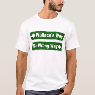 Wallace's Way Street Sign Clan Shirt