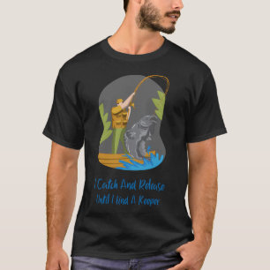 Walleye Fishing Fisherman Sorry I’m Late I Was B T-Shirt