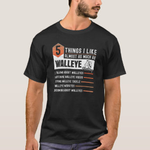 Walleye Trolling Lures Predatory Fish Flies Fishin T-Shirt
