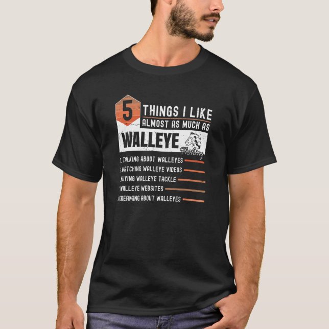 Walleye Trolling Lures Predatory Fish Flies Fishin T-Shirt (Front)