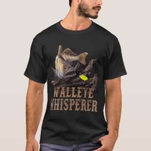 Walleye Whisperer Fishing Gift T-Shirt