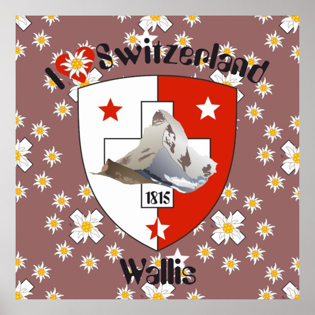 Wallis Valais Schweiz Suisse Poster (Front)
