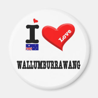 WALLUMBURRAWANG - I Love Magnet