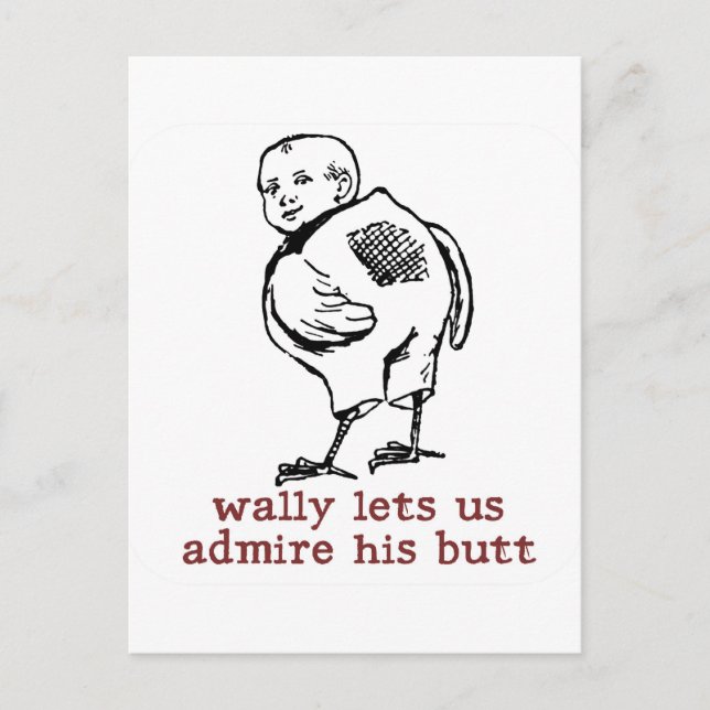 Wally's Butt Postcard (Front)