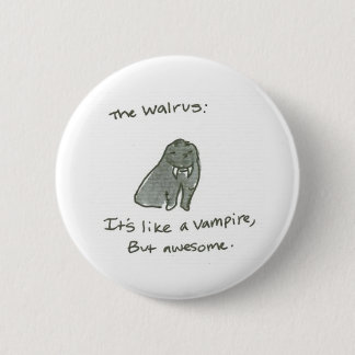 Walrus 6 Cm Round Badge