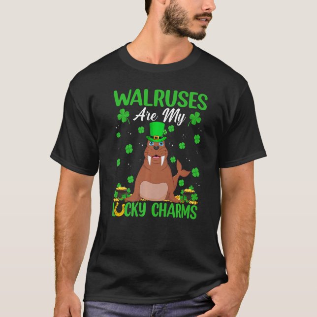 Walruses Are My Lucky Charms Walrus St Patrick S D T-Shirt (Front)