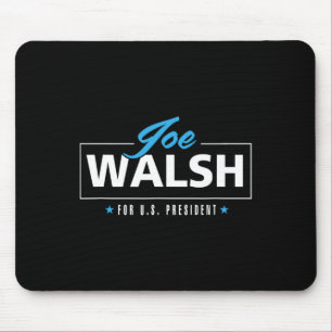 Walsh 2020 For President Defeat Trump Mouse Pad