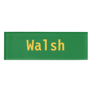Walsh Name Tag