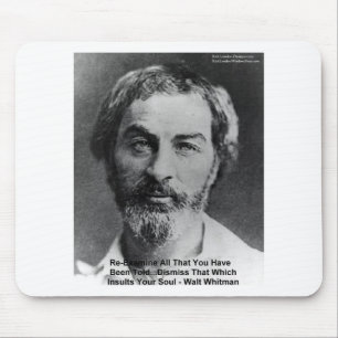 Walt Whitman "Insult The Soul" Quote Gifts & Cards Mouse Pad