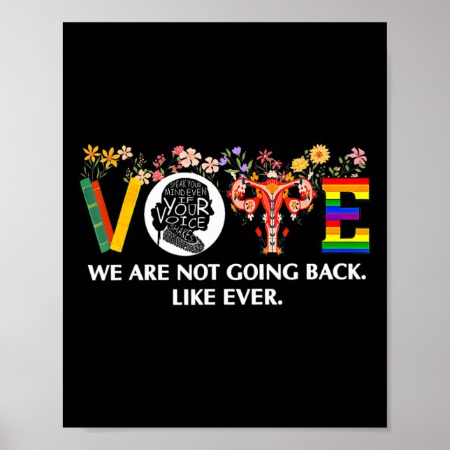 Waltz We Are Not Going Back Live Ever Feminist Vot Poster (Front)