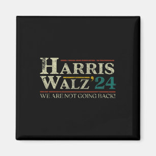 Walz 2024 Election We Are Not Going Back Distresse Magnet