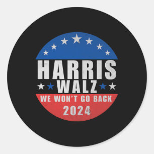 Walz 2024 We Won't Go Back1 Classic Round Sticker