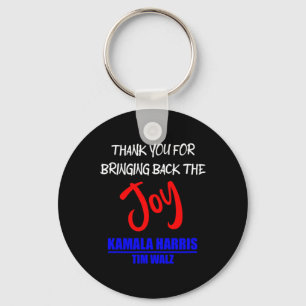 Walz Thank You For Bringing Back The Joy Political Key Ring