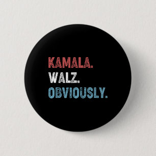 WAlzheimer Obviously 2024 Harris Waltz 2024 Electi 6 Cm Round Badge