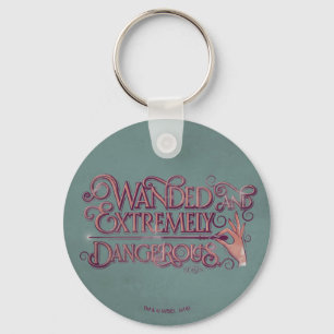 Wanded And Extremely Dangerous Graphic - Pink Key Ring