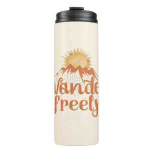 Wander Freely Nature Travel Hiking Quote Thermal Tumbler