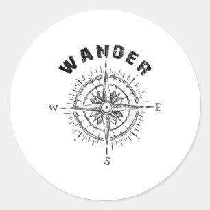 Wander Hiking Camping World Travel Lover Gift Classic Round Sticker
